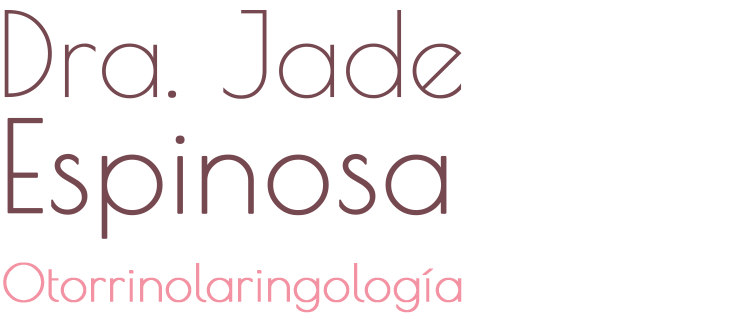 Dra. Jade Espinosa — Otorrinolaringología